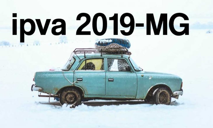 IPVA 2019 Minas Gerais - Calendário de pagamento