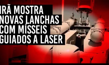 Guarda Revolucionária Iraniana mostra novas lanchas com mísseis guiados a laser